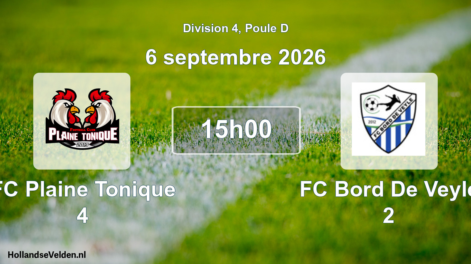 Scheduled Match: FC Plaine Tonique 4 - FC Bord De Veyle 2 (6 September 2026)