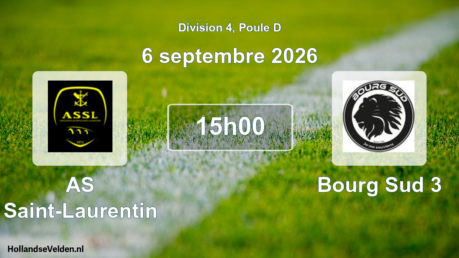 Match programmé: AS Saint-Laurentin - Bourg Sud 3 (6 septembre 2026)