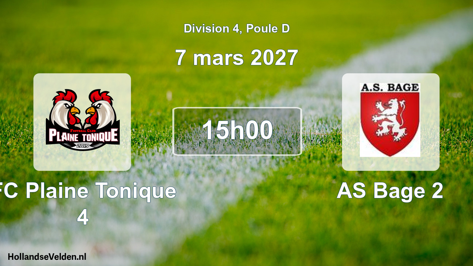 Match programmé: FC Plaine Tonique 4 - AS Bage 2 (7 mars 2027)