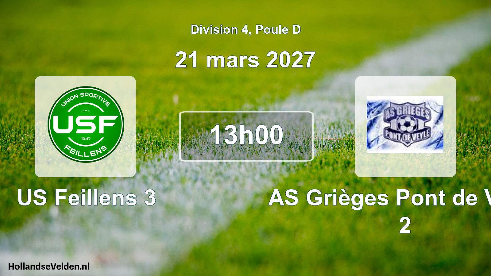 Match programmé: US Feillens 3 - AS Grièges Pont de Veyle 2 (21 mars 2027)