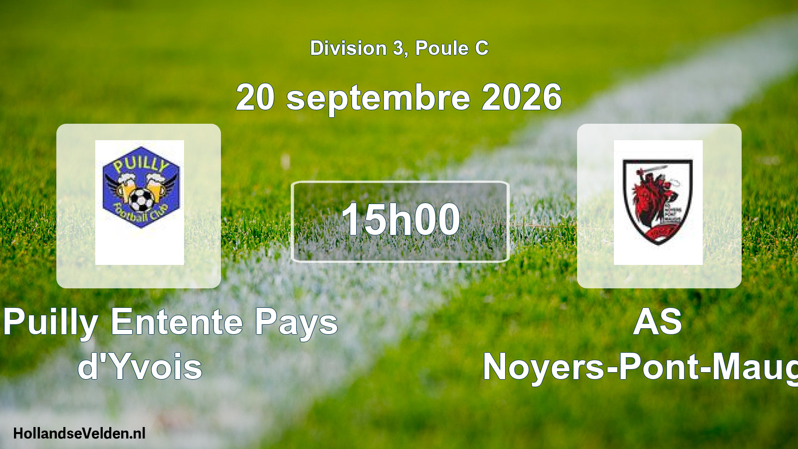 Match programmé: FC Puilly Entente Pays d'Yvois - AS Noyers-Pont-Maugis (20 septembre 2026)