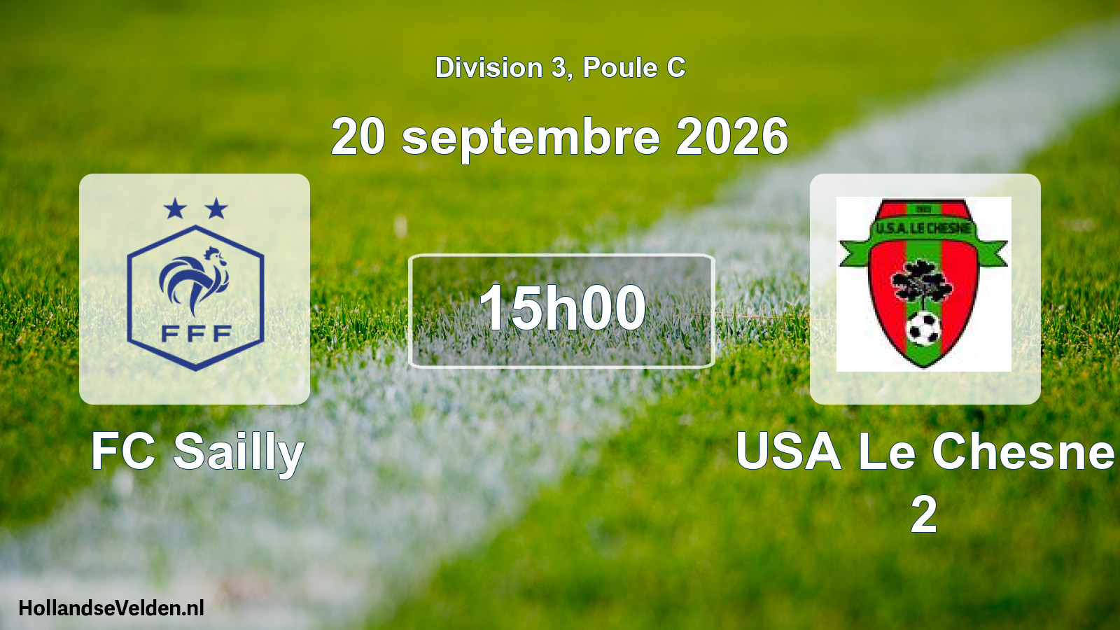 Match programmé: FC Sailly - USA Le Chesne 2 (20 septembre 2026)