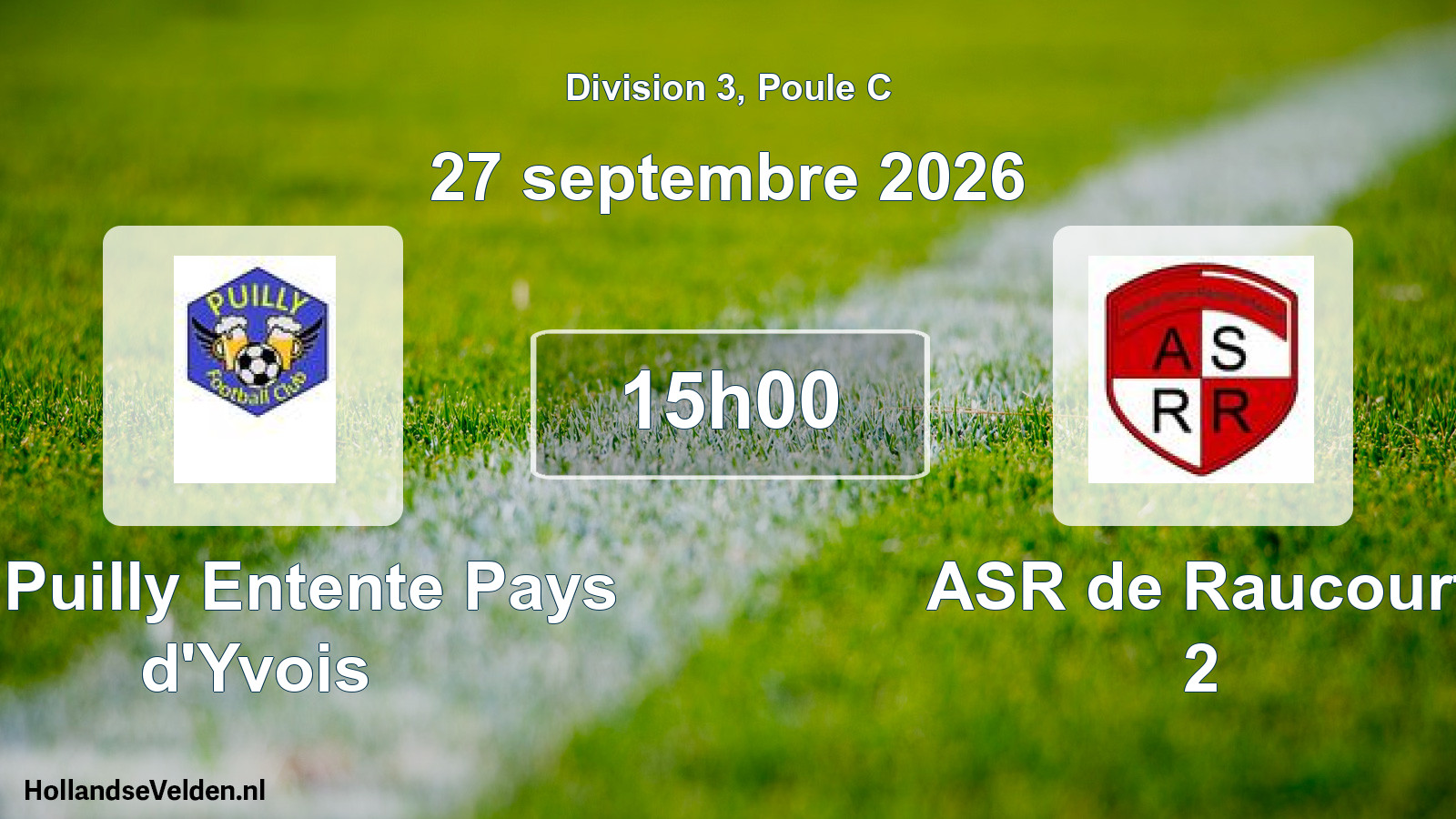 Match programmé: FC Puilly Entente Pays d'Yvois - ASR de Raucourt 2 (27 septembre 2026)