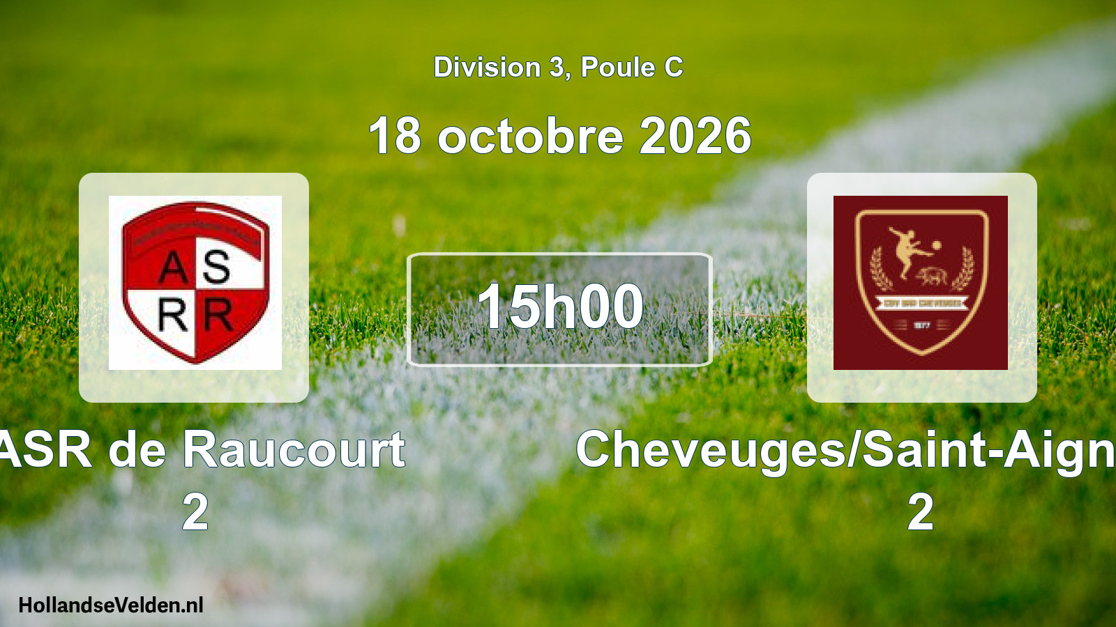 Match programmé: ASR de Raucourt 2 - Cheveuges/Saint-Aignan CO 2 (18 octobre 2026)