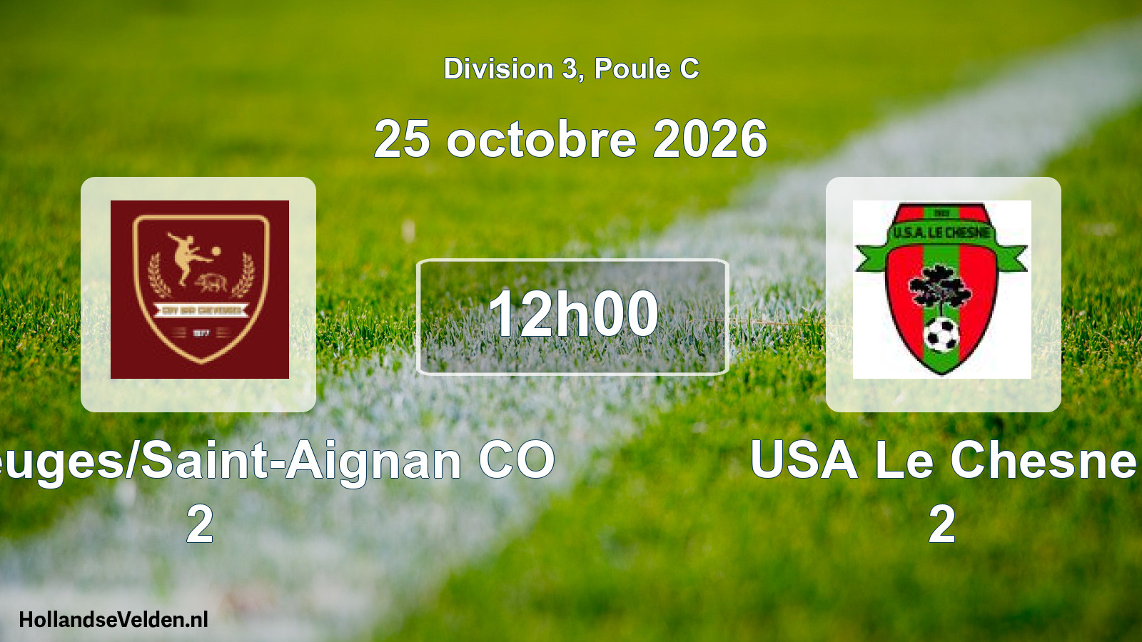 Match programmé: Cheveuges/Saint-Aignan CO 2 - USA Le Chesne 2 (25 octobre 2026)