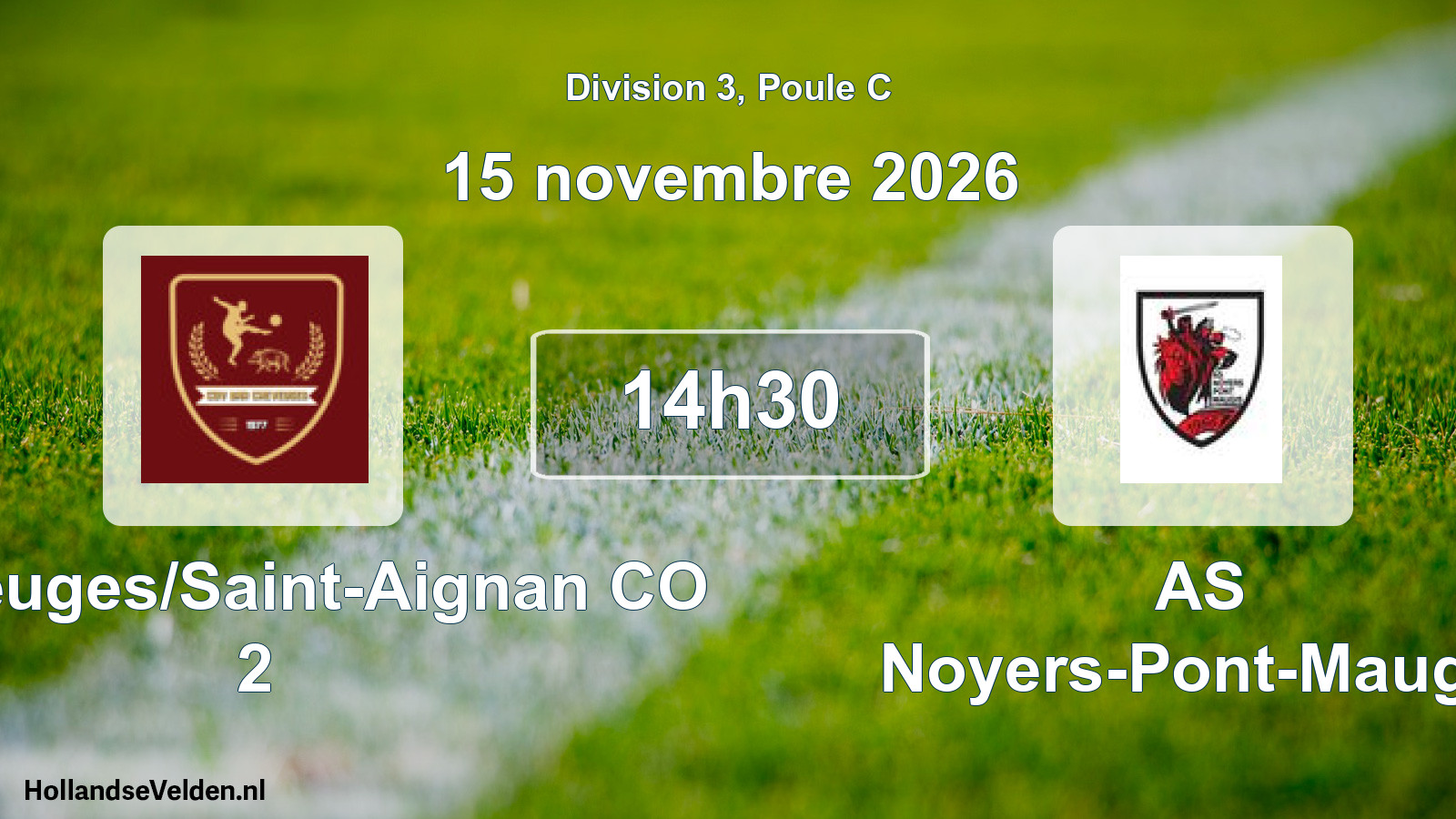 Match programmé: Cheveuges/Saint-Aignan CO 2 - AS Noyers-Pont-Maugis (15 novembre 2026)