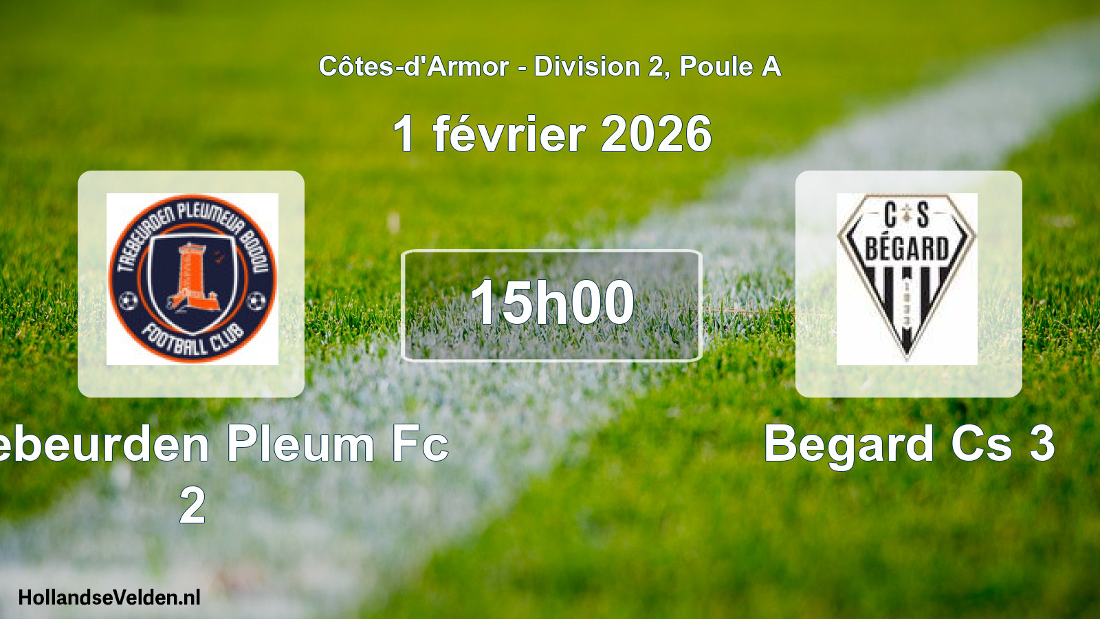 Scheduled Match: Trebeurden Pleum Fc 2 - Begard Cs 3 (1 February 2026)