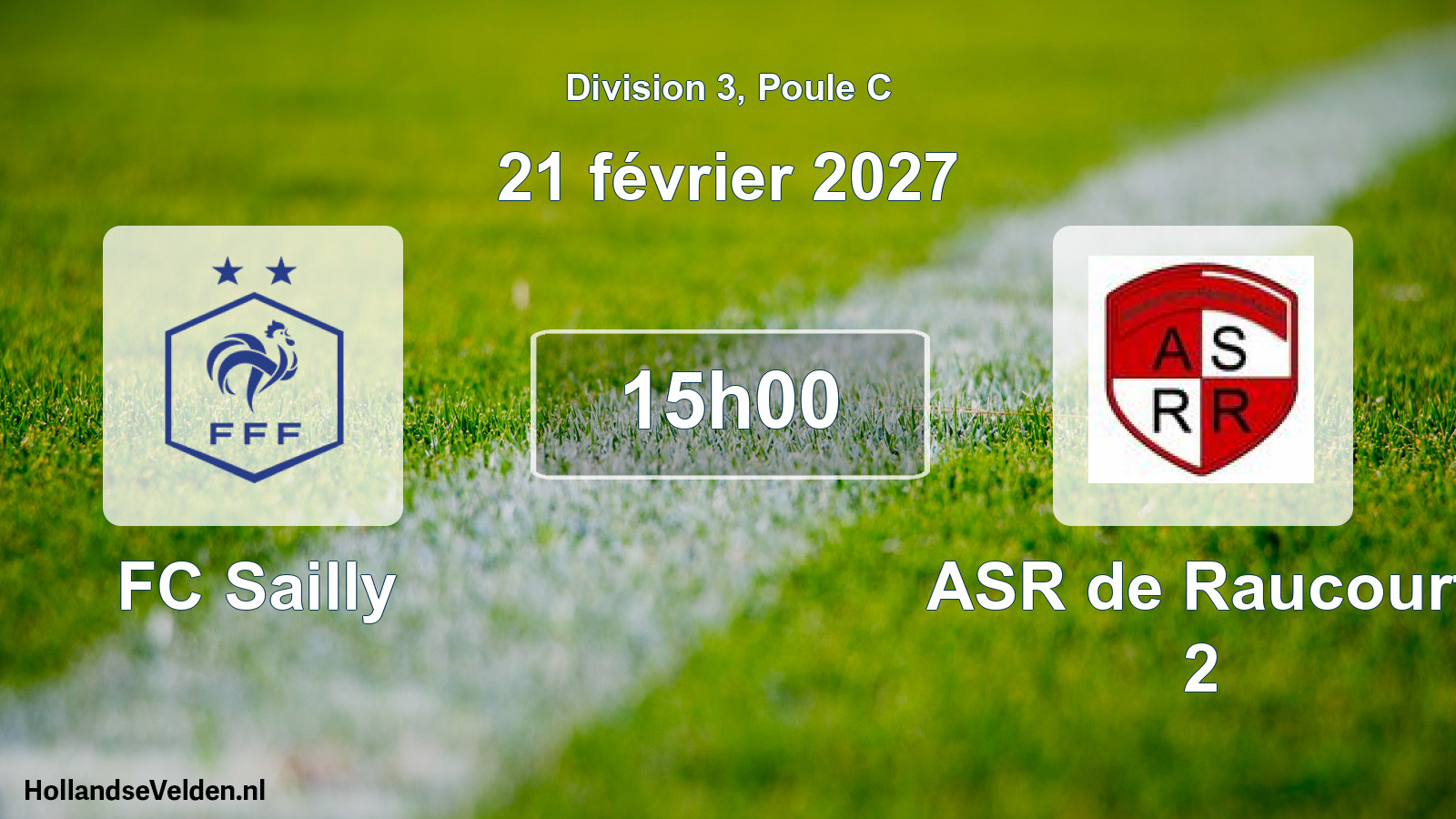 Match programmé: FC Sailly - ASR de Raucourt 2 (21 février 2027)
