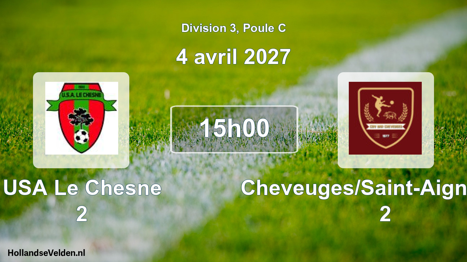 Geplande wedstrijd: USA Le Chesne 2 - Cheveuges/Saint-Aignan CO 2 (4 april 2027)