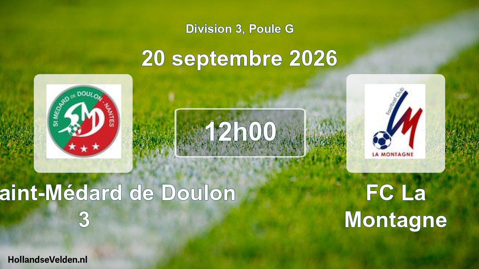 Scheduled Match: ASC Saint-Médard de Doulon 3 - FC La Montagne (20 September 2026)