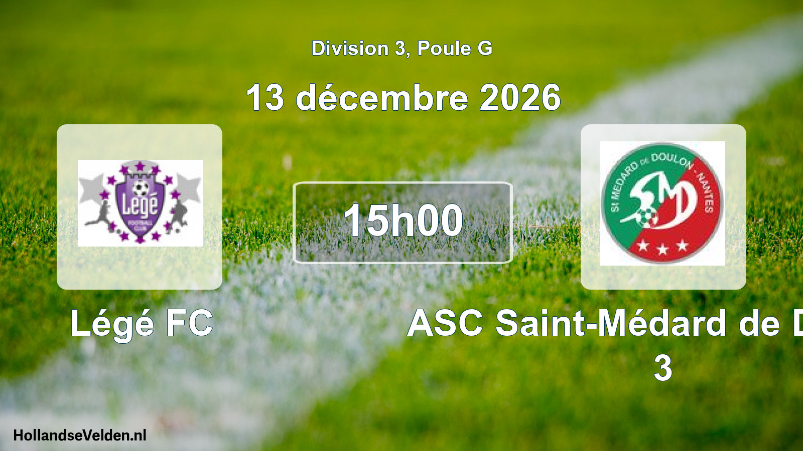 Scheduled Match: Légé FC - ASC Saint-Médard de Doulon 3 (13 December 2026)