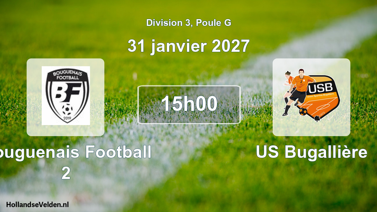 Geplande wedstrijd: Bouguenais Football 2 - US Bugallière (31 januari 2027)