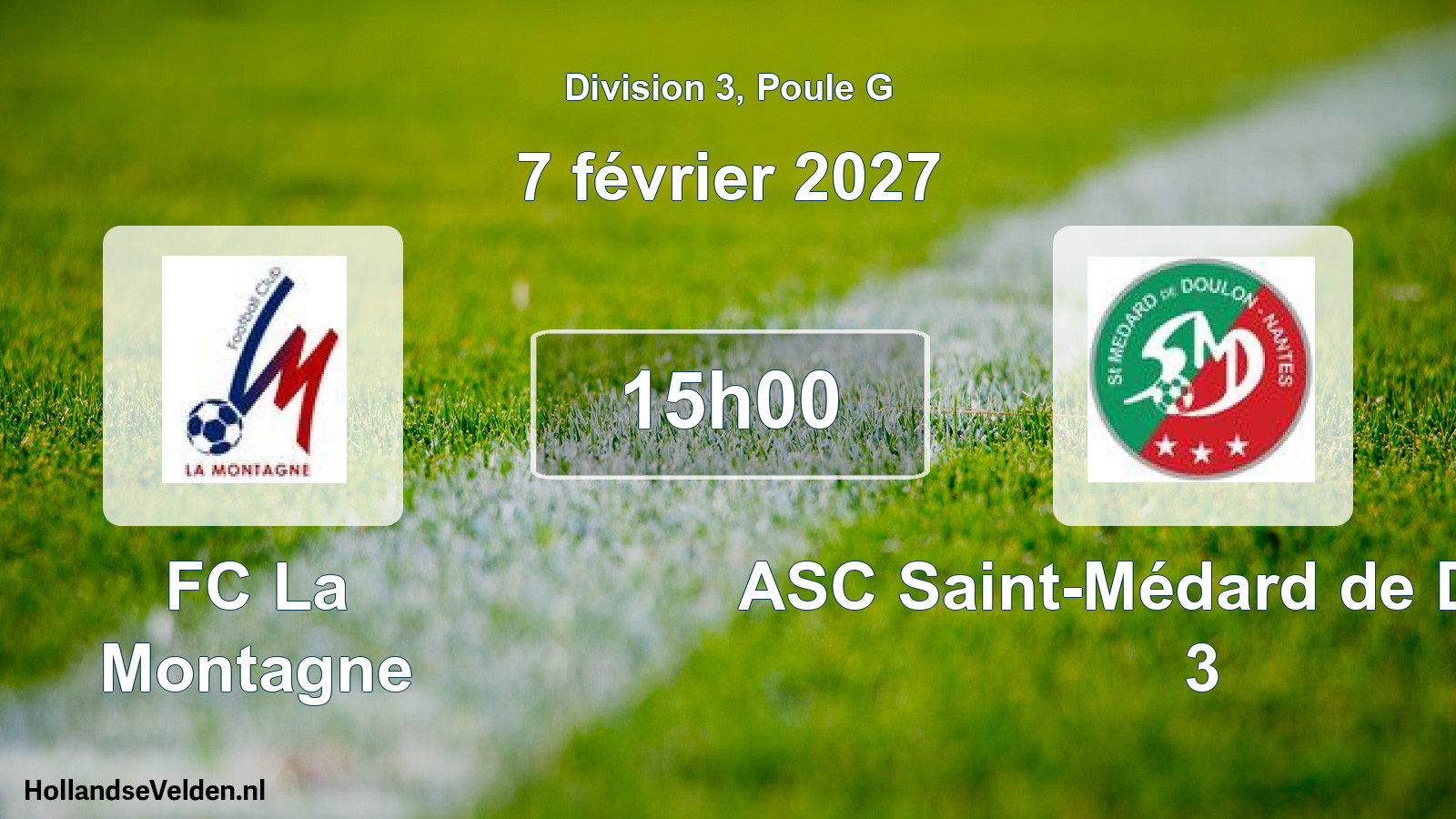 Scheduled Match: FC La Montagne - ASC Saint-Médard de Doulon 3 (7 February 2027)