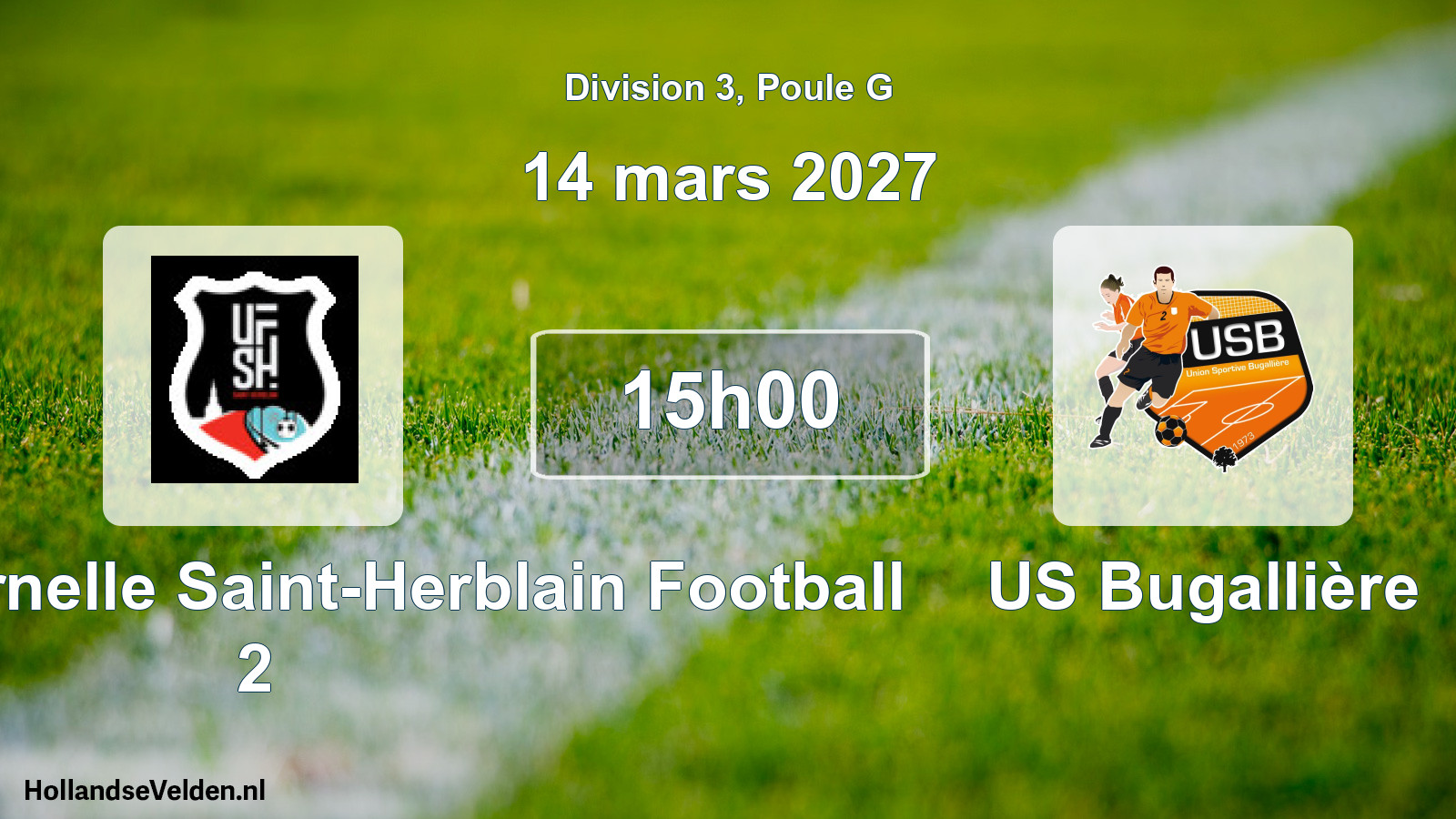 Scheduled Match: Union Fraternelle Saint-Herblain Football 2 - US Bugallière (14 March 2027)