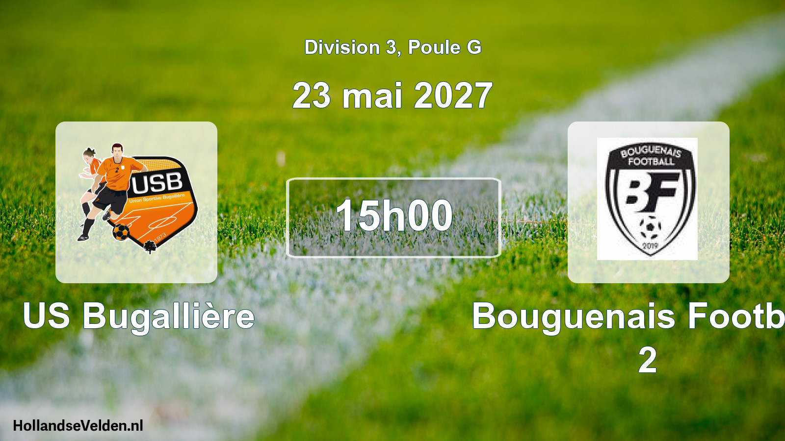 Scheduled Match: US Bugallière - Bouguenais Football 2 (23 May 2027)