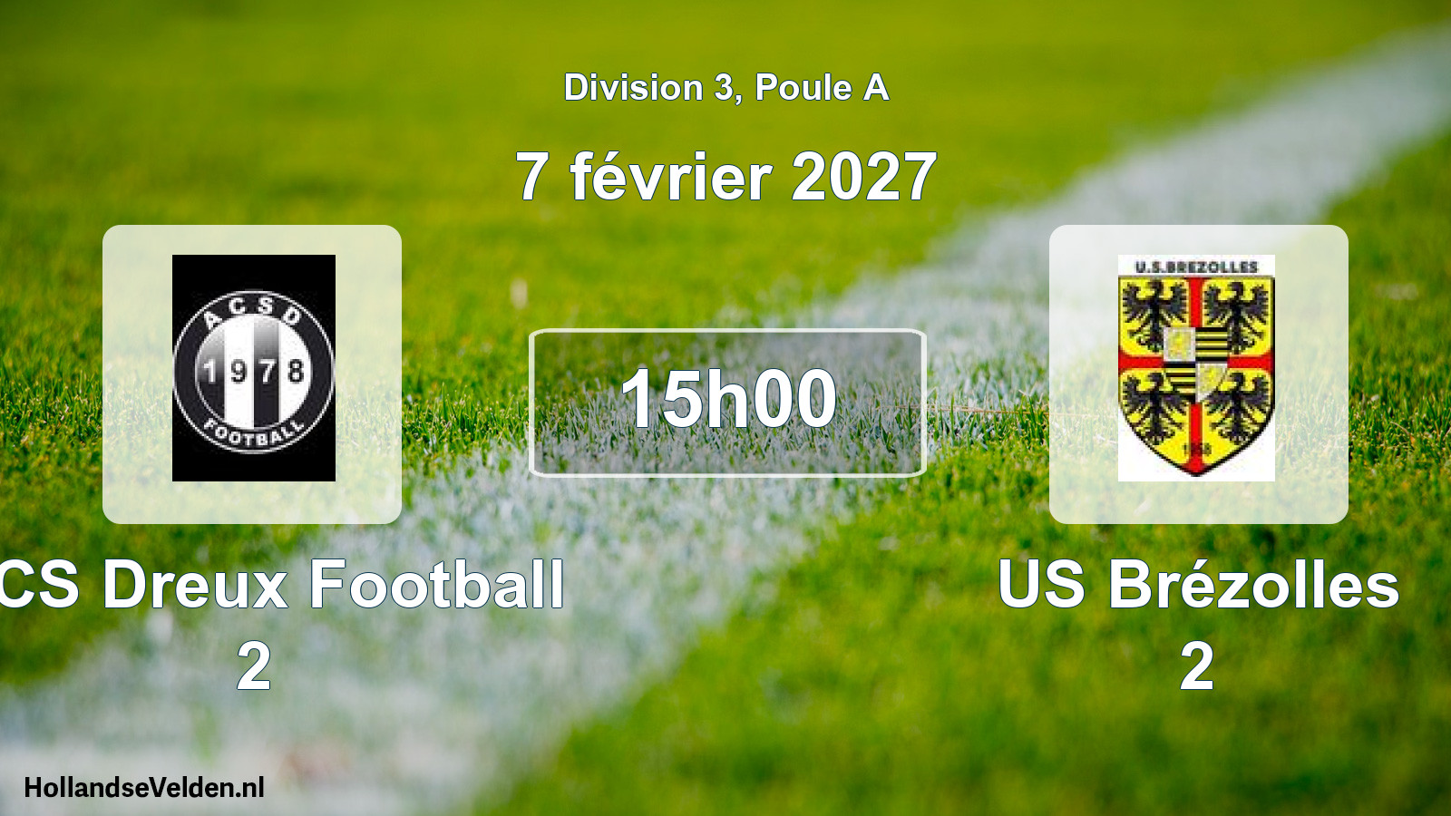 Geplande wedstrijd: ACS Dreux Football 2 - US Brézolles 2 (7 februari 2027)