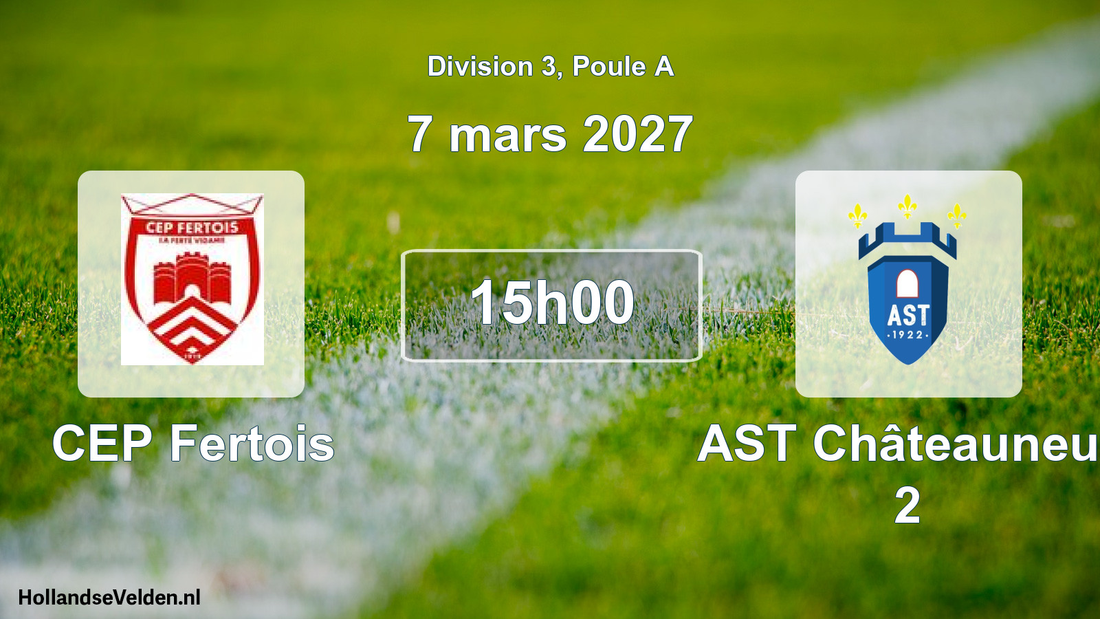 Scheduled Match: CEP Fertois - AST Châteauneuf 2 (7 March 2027)