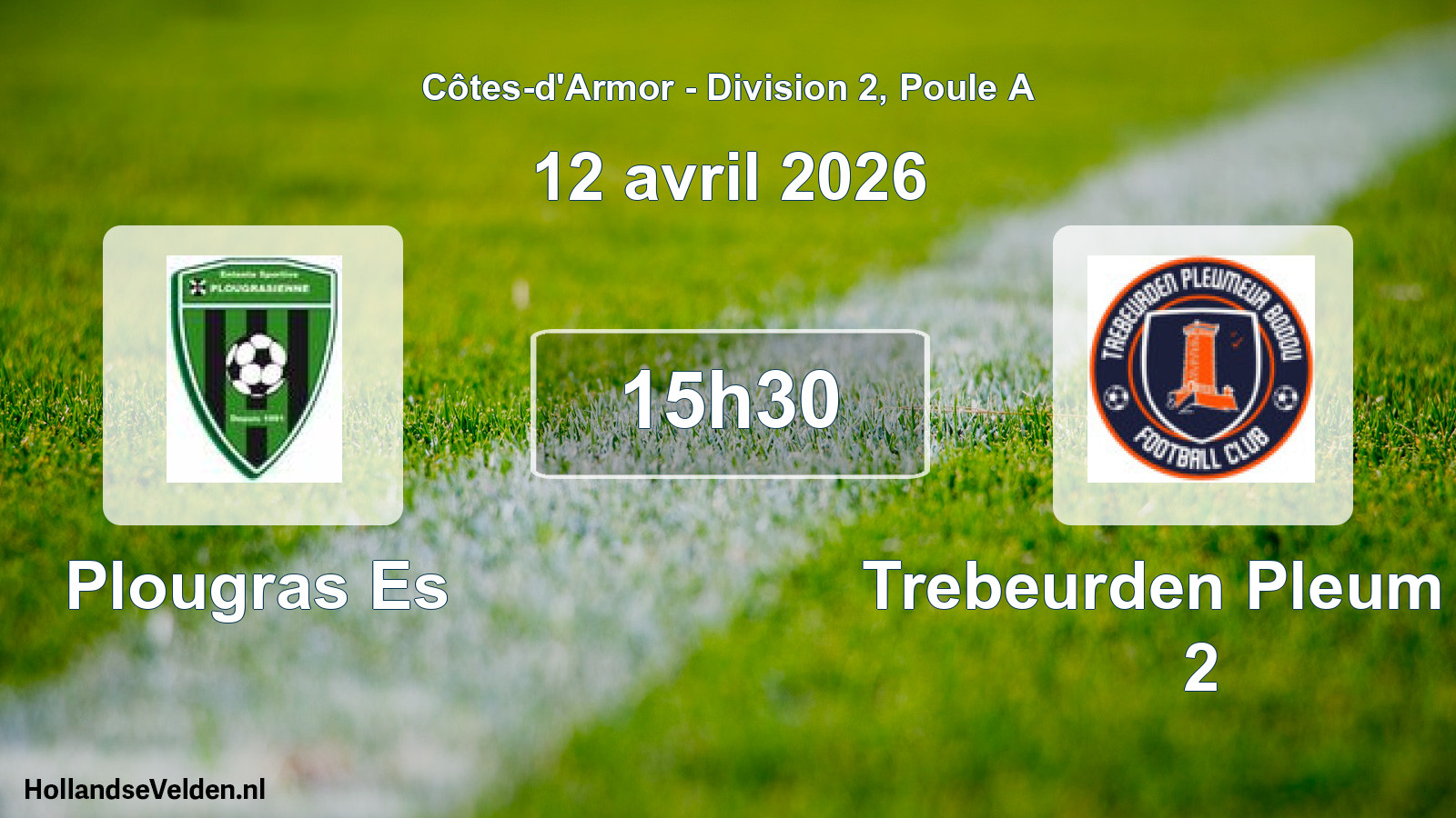 Geplande wedstrijd: Plougras Es - Trebeurden Pleum Fc 2 (12 avril 2026)
