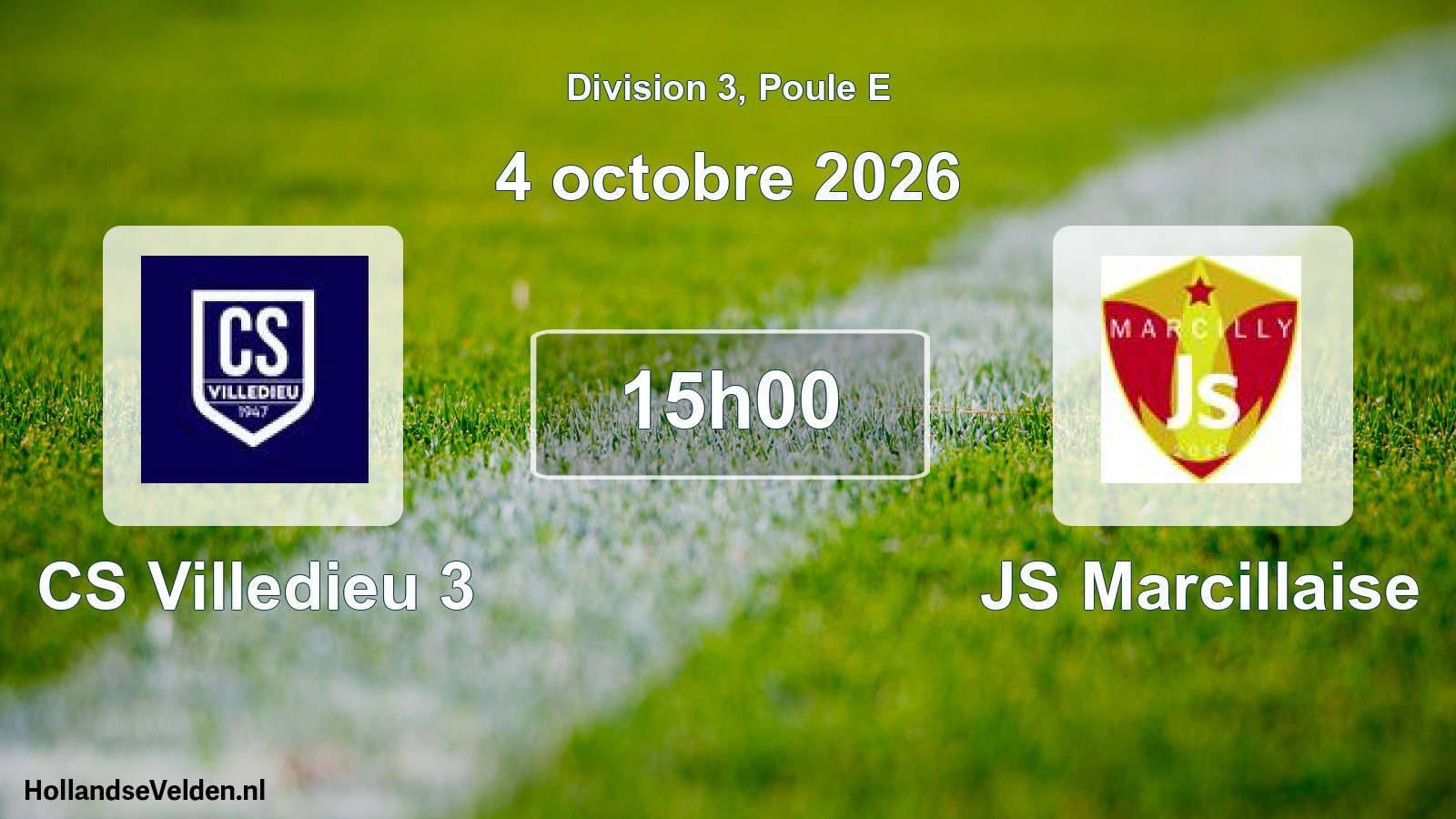 Geplande wedstrijd: CS Villedieu 3 - JS Marcillaise (4 oktober 2026)