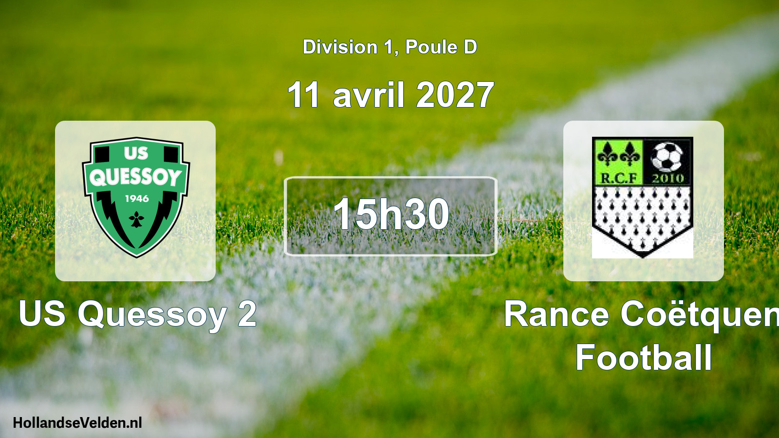Scheduled Match: US Quessoy 2 - Rance Coëtquen Football (11 April 2027)
