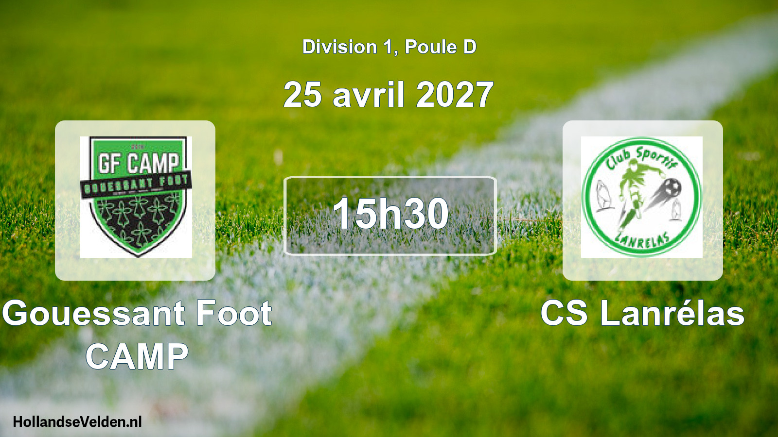 Scheduled Match: Gouessant Foot CAMP - CS Lanrélas (25 April 2027)