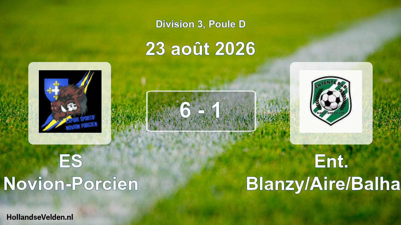 Total number of matches played: ES Novion-Porcien - Ent. Blanzy/Aire/Balham 6 - 1 (23 August 2026)