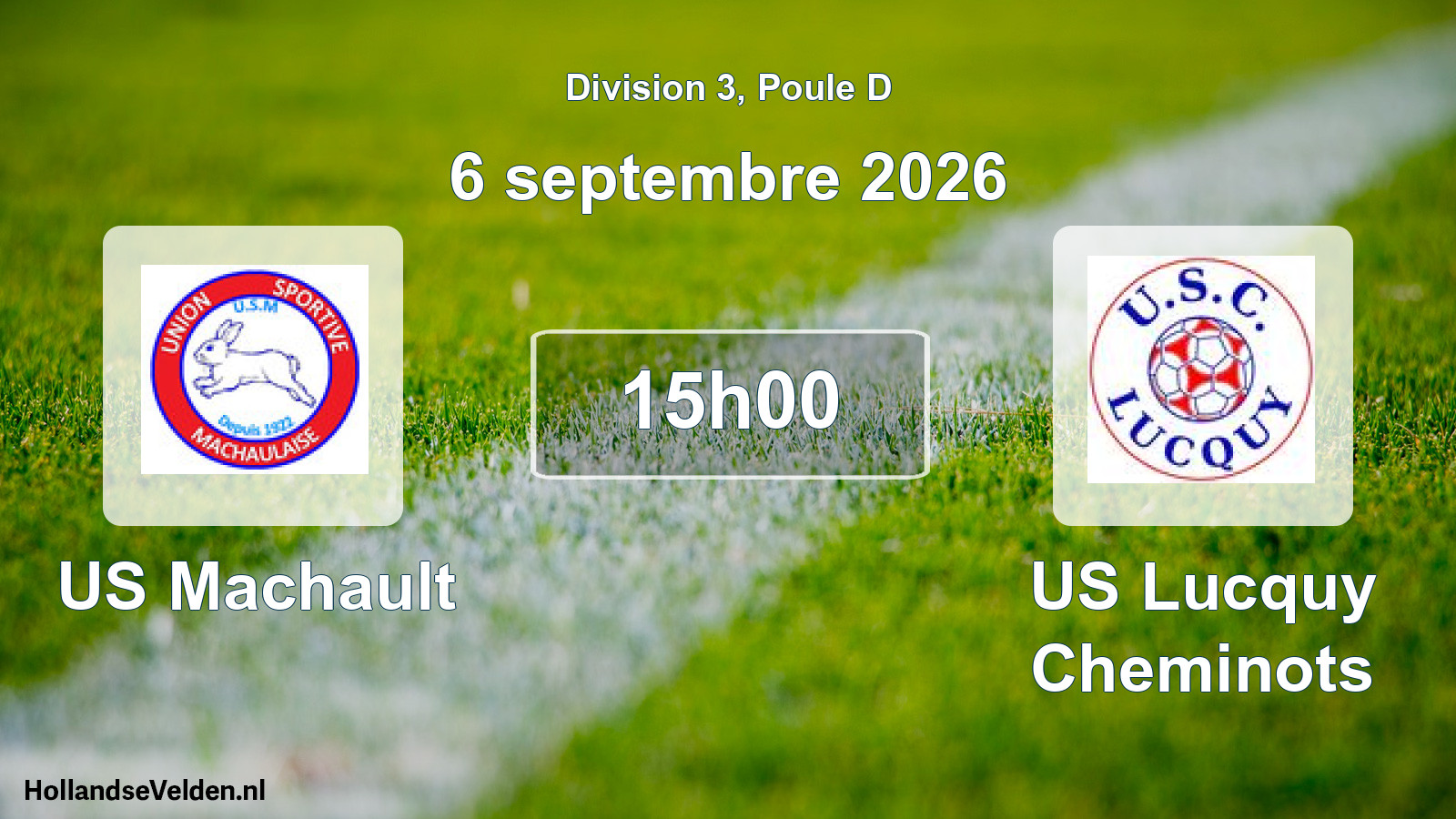 Match programmé: US Machault - US Lucquy Cheminots (6 septembre 2026)