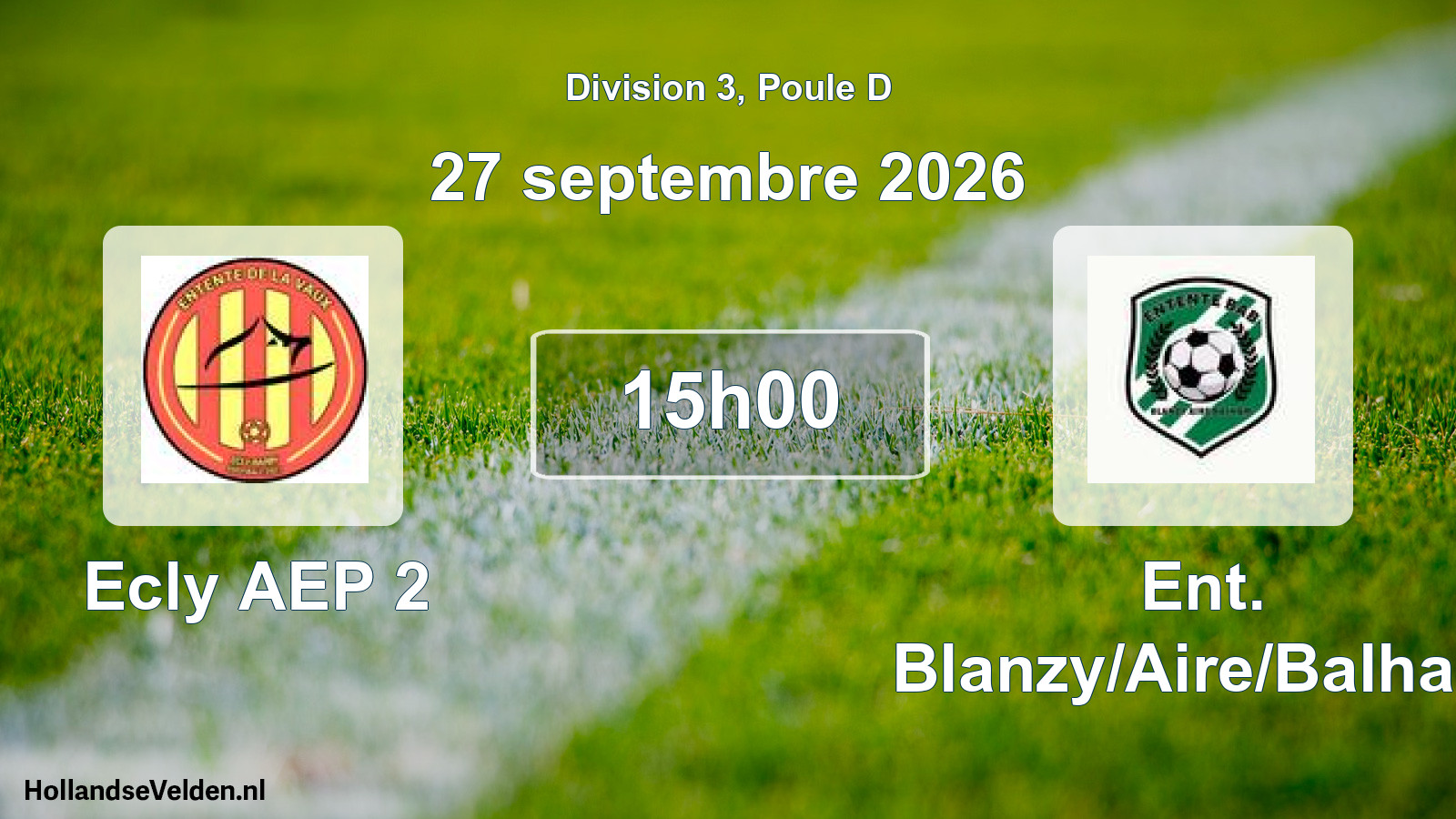 Match programmé: Ecly AEP 2 - Ent. Blanzy/Aire/Balham (27 septembre 2026)
