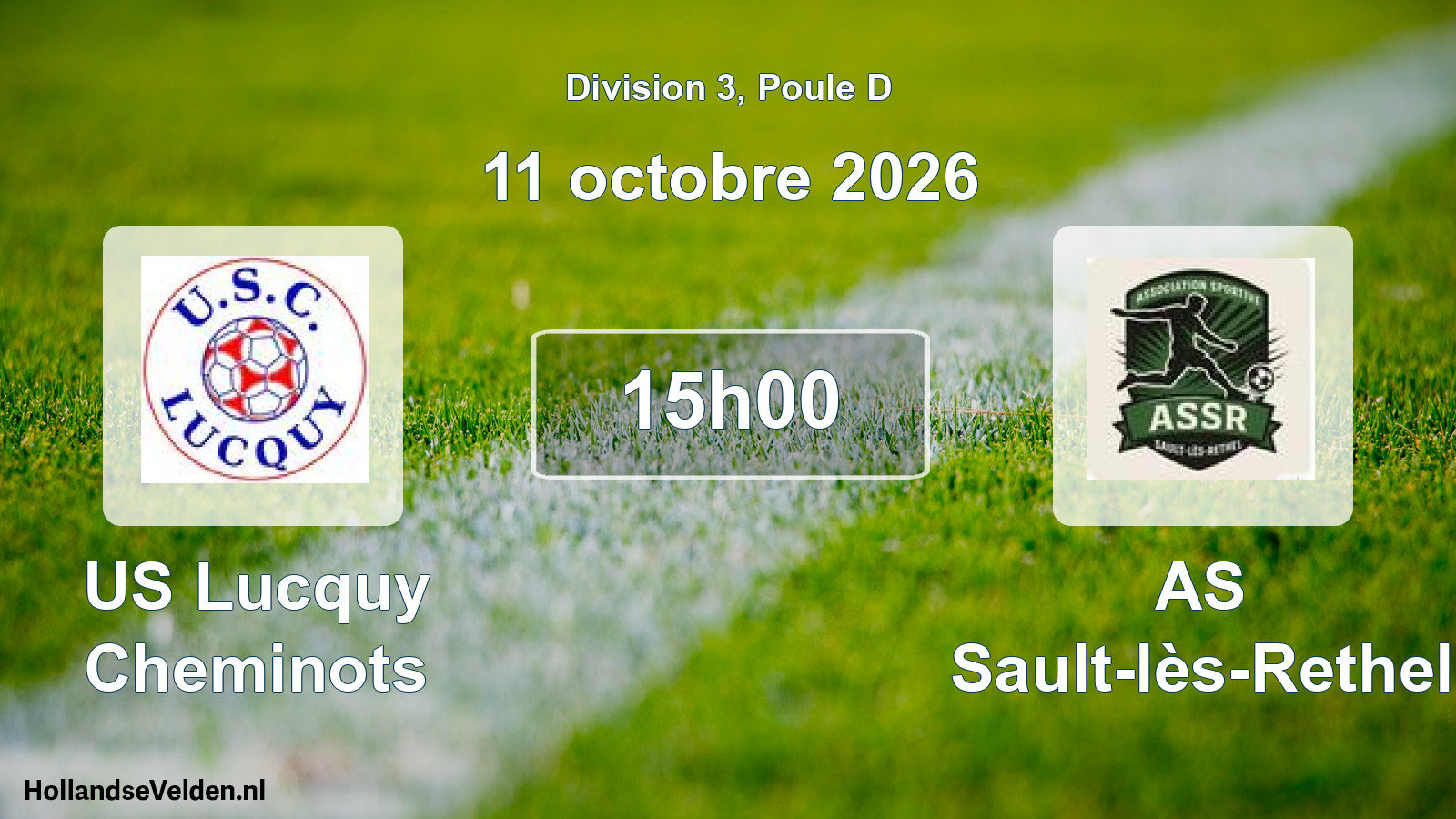 Match programmé: US Lucquy Cheminots - AS Sault-lès-Rethel (11 octobre 2026)