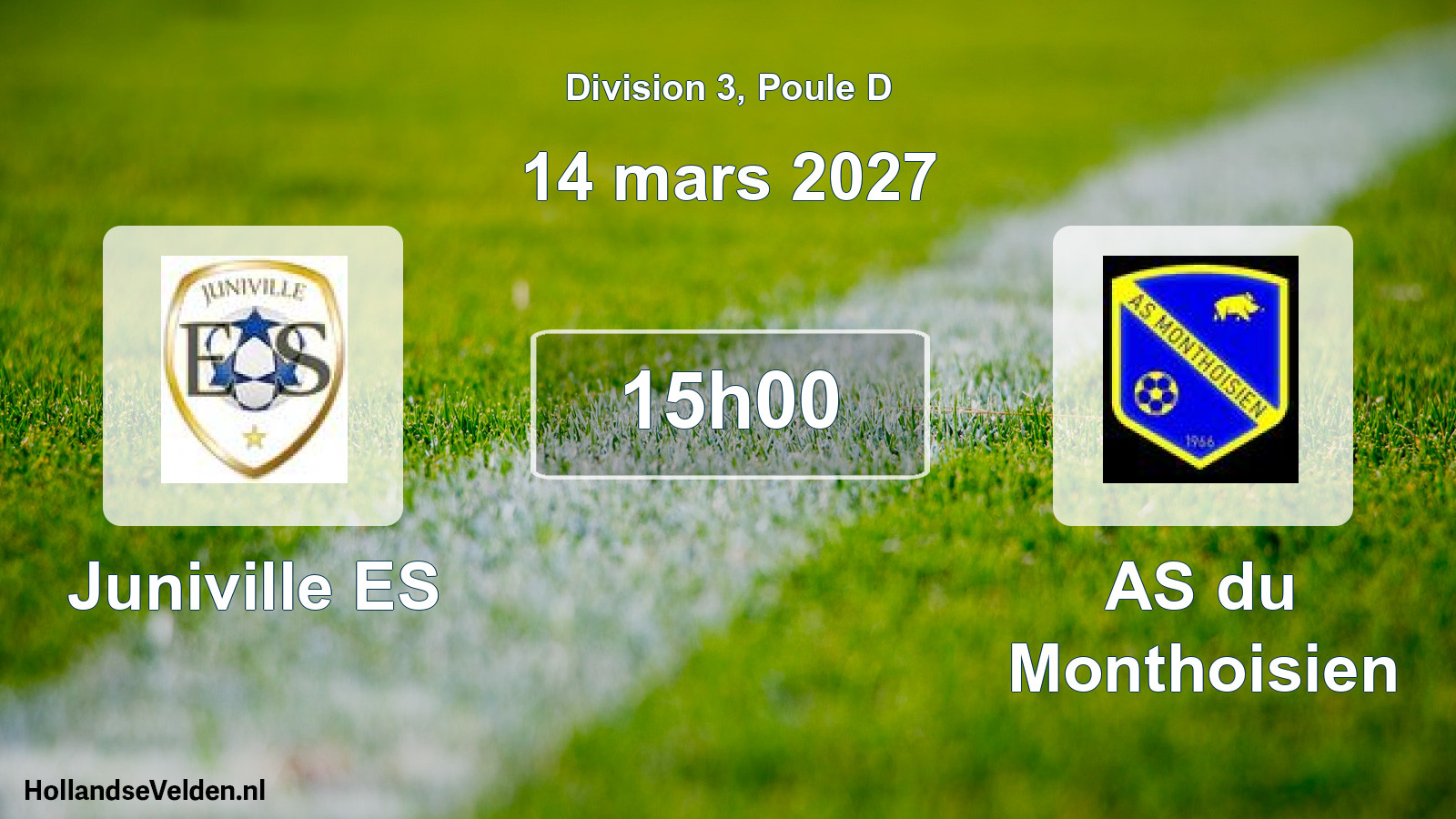 Scheduled Match: Juniville ES - AS du Monthoisien (14 March 2027)