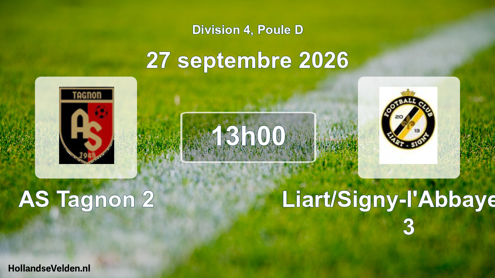 Match programmé: AS Tagnon 2 - Liart/Signy-l'Abbaye FC 3 (27 septembre 2026)