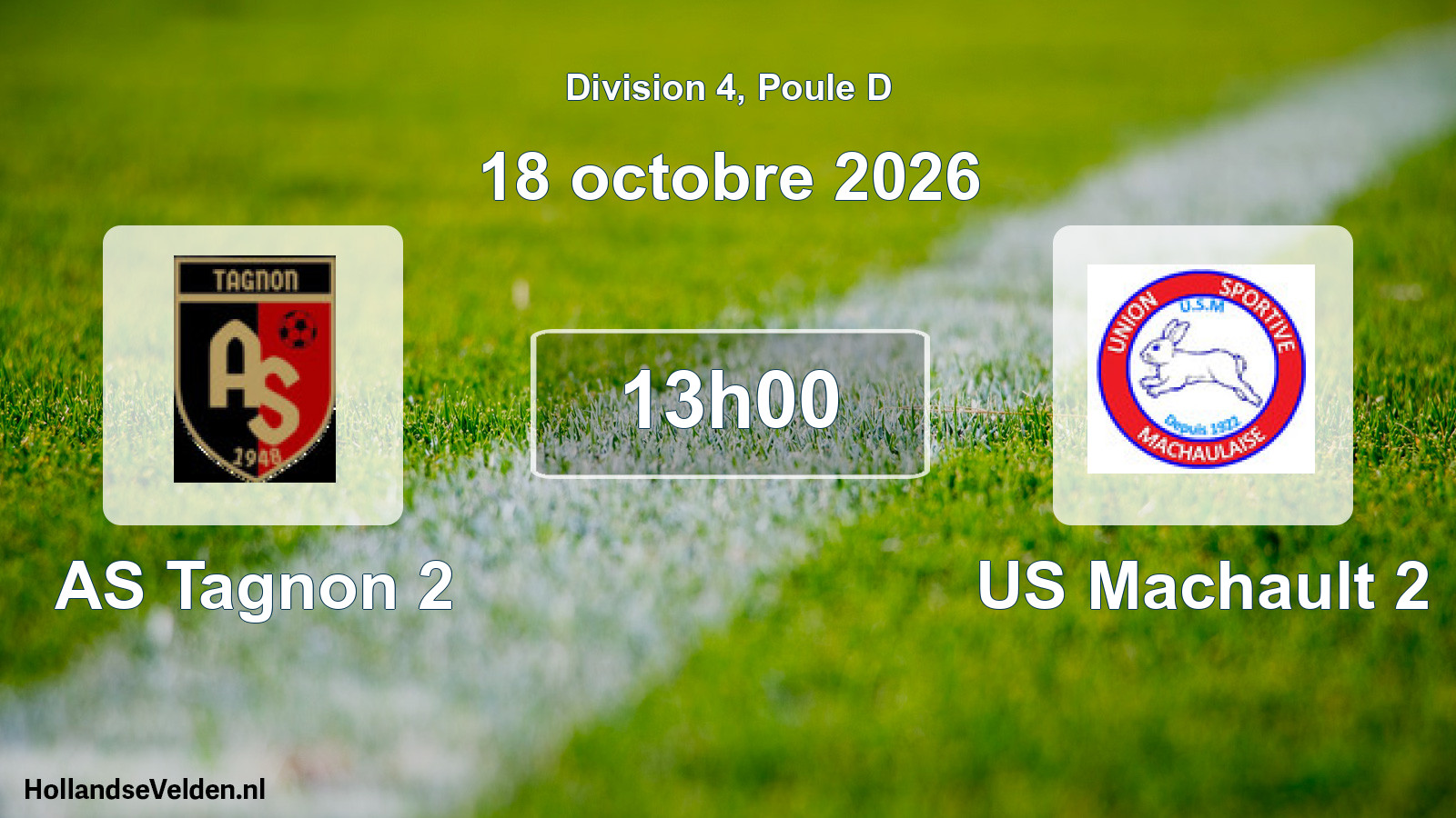 Match programmé: AS Tagnon 2 - US Machault 2 (18 octobre 2026)