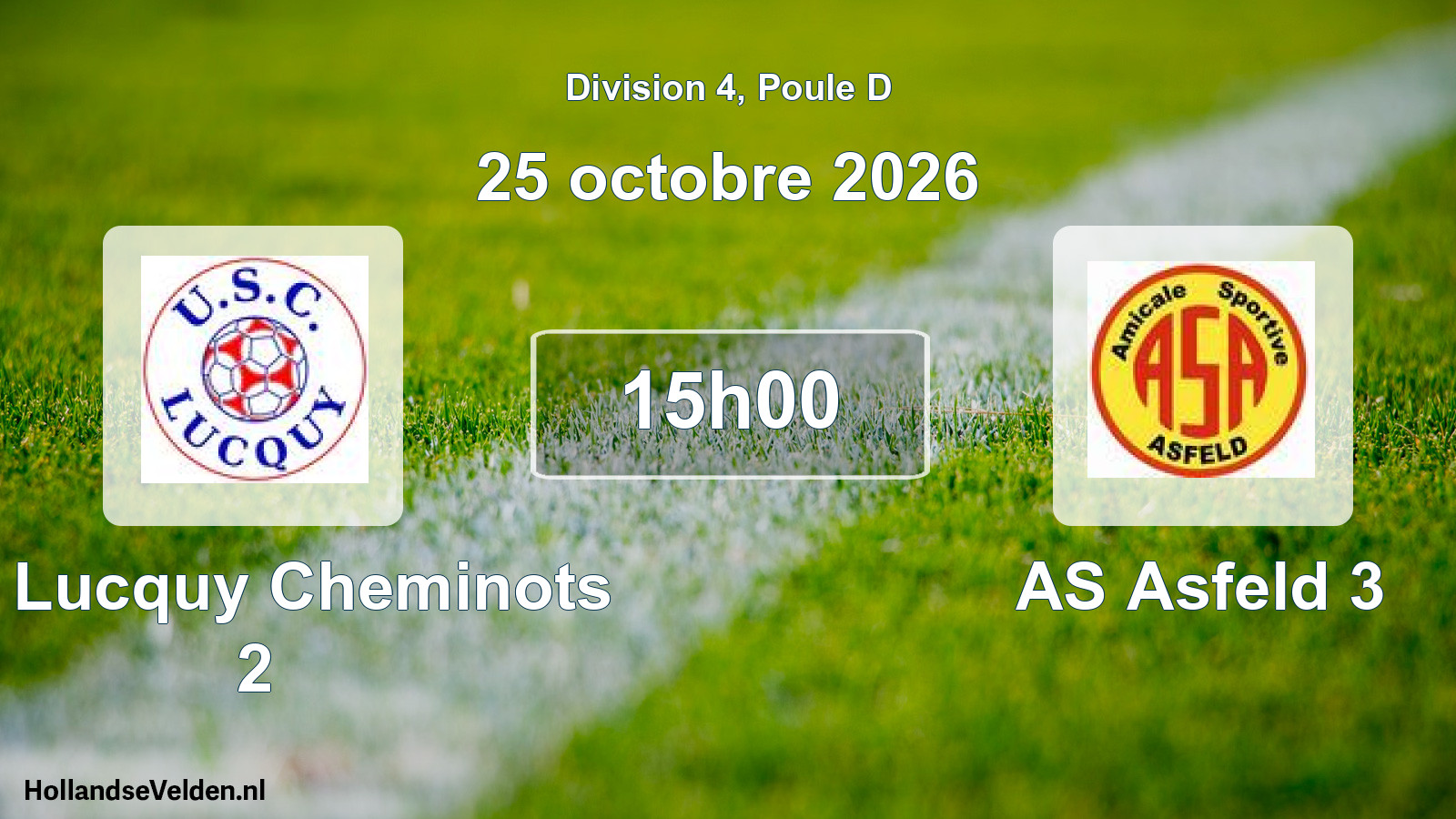 Match programmé: US Lucquy Cheminots 2 - AS Asfeld 3 (25 octobre 2026)