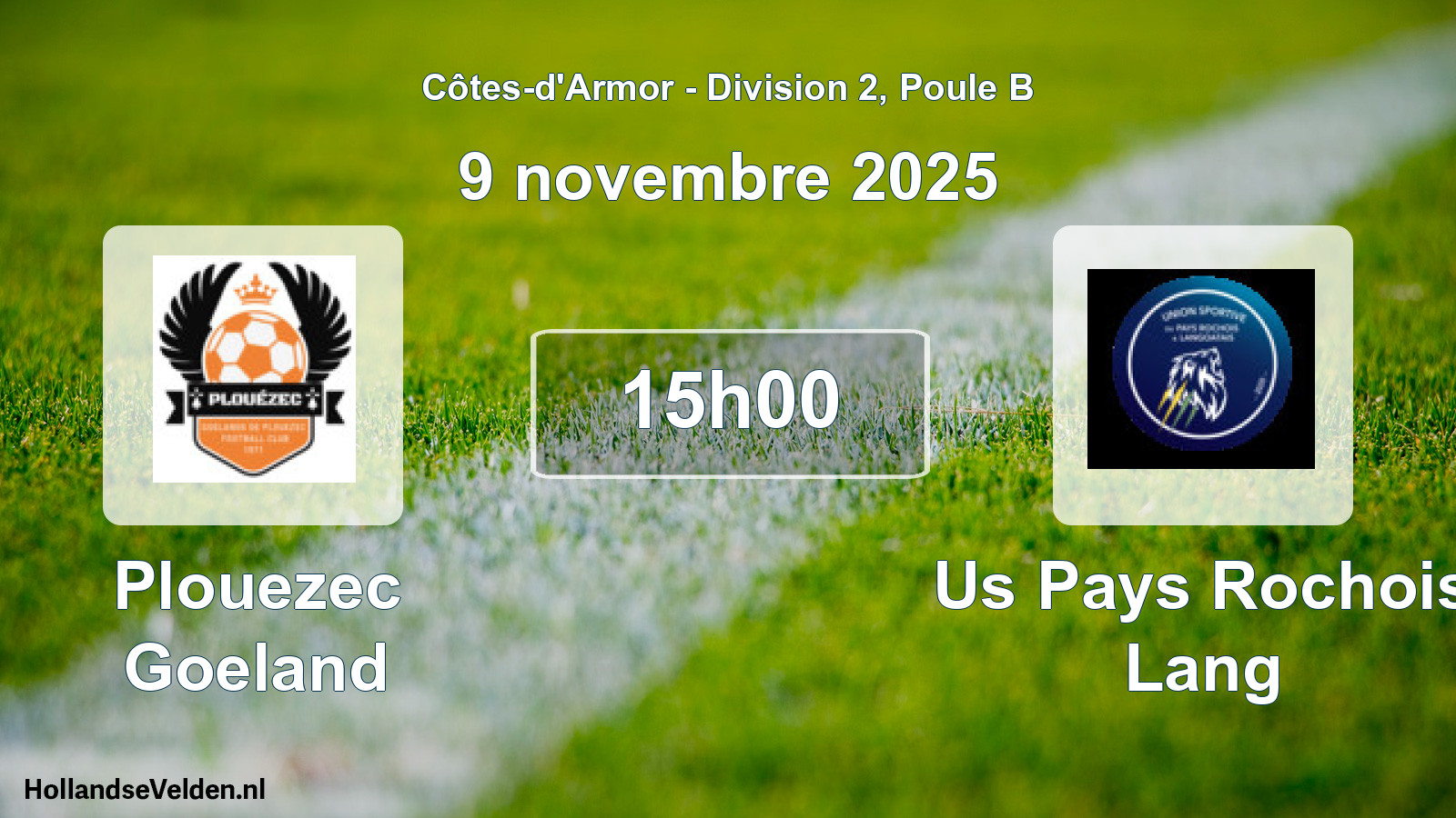 Geplande wedstrijd: Plouezec Goeland - Us Pays Rochois Lang (9 novembre 2025)