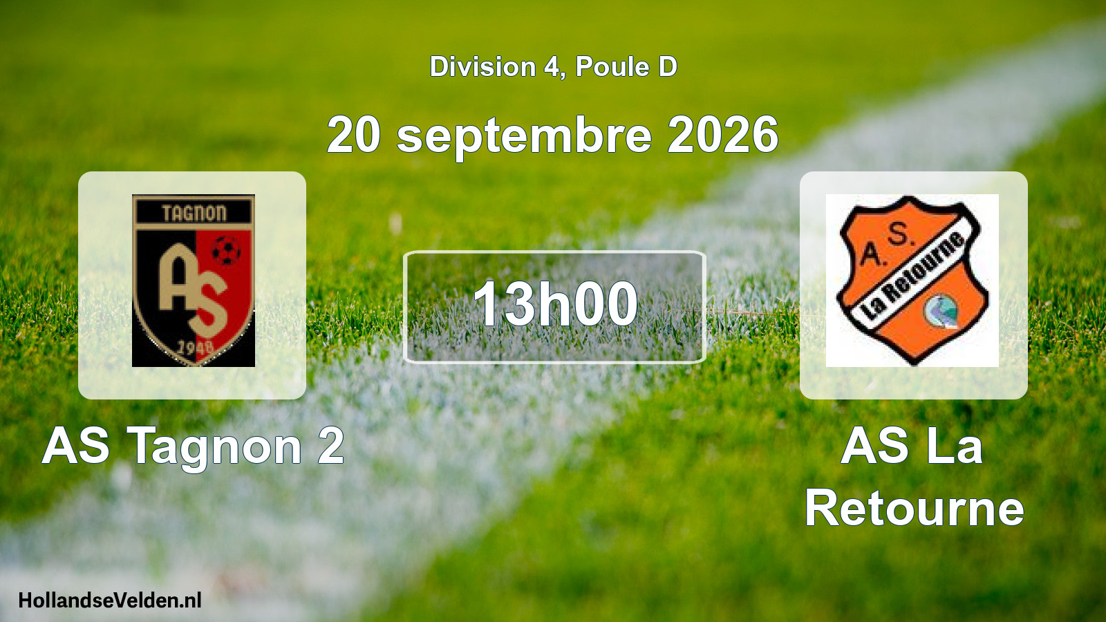 Match programmé: AS Tagnon 2 - AS La Retourne (20 septembre 2026)