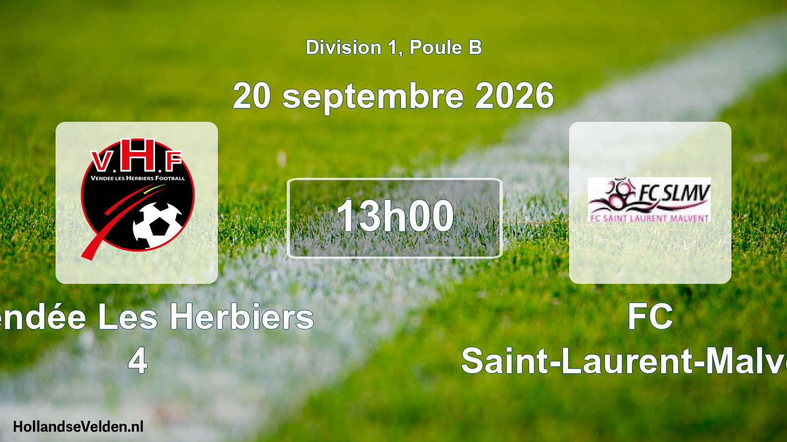 Geplande wedstrijd: Vendée Les Herbiers 4 - FC Saint-Laurent-Malvent (20 september 2026)