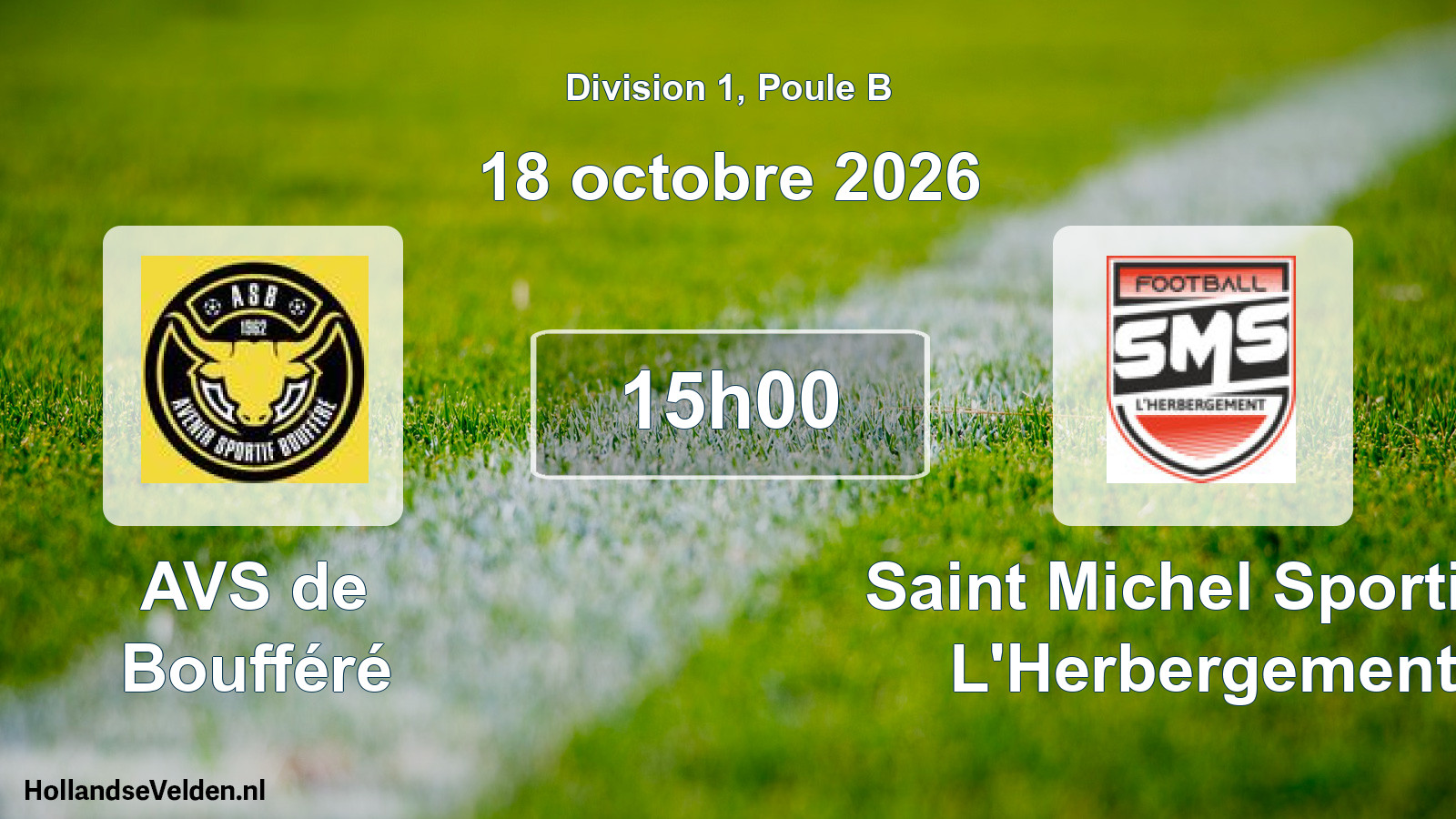 Scheduled Match: AVS de Boufféré - Saint Michel Sportive L'Herbergement (18 October 2026)