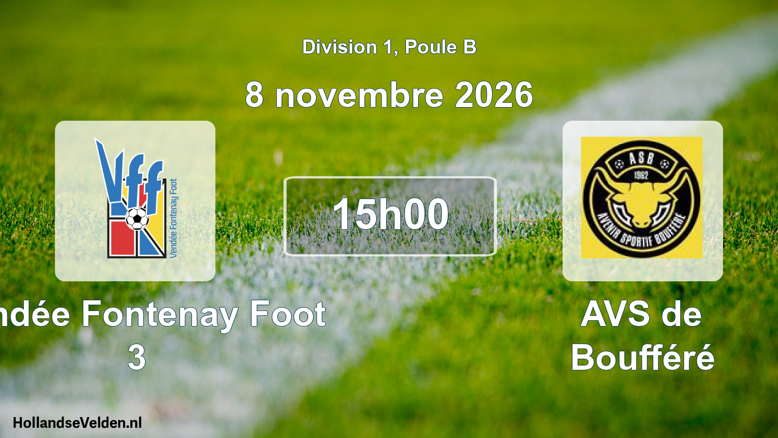 Match programmé: Vendée Fontenay Foot 3 - AVS de Boufféré (8 novembre 2026)