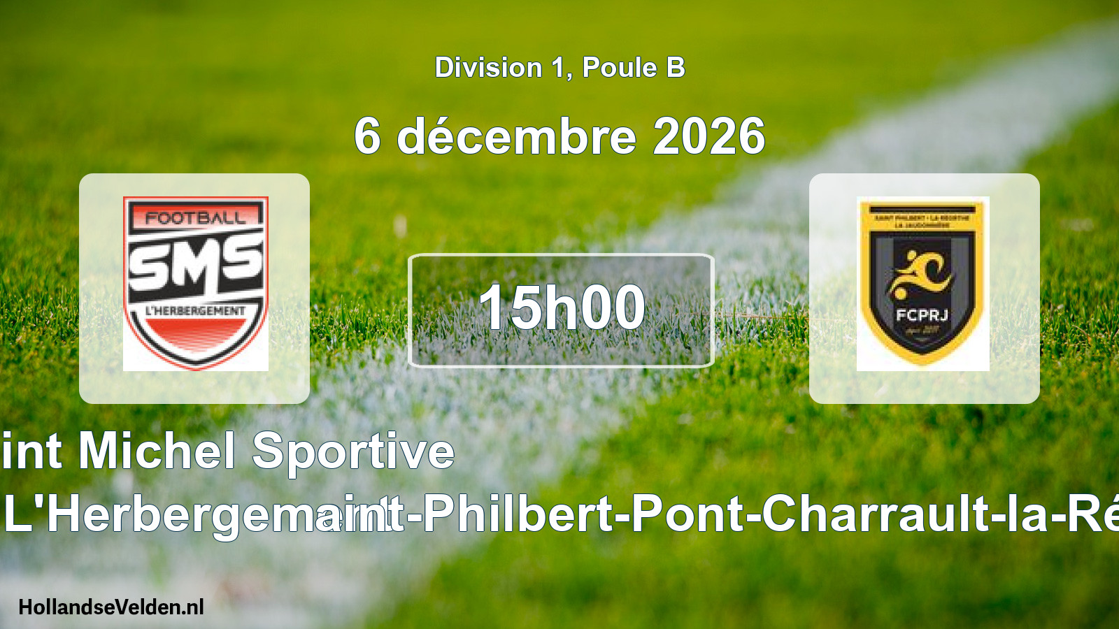 Match programmé: Saint Michel Sportive L'Herbergement - Saint-Philbert-Pont-Charrault-la-Réorthe-Jaudonniè (6 décembre 2026)