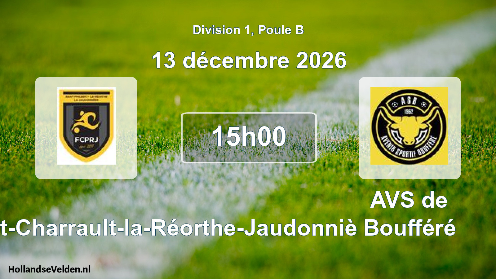 Scheduled Match: Saint-Philbert-Pont-Charrault-la-Réorthe-Jaudonniè - AVS de Boufféré (13 December 2026)