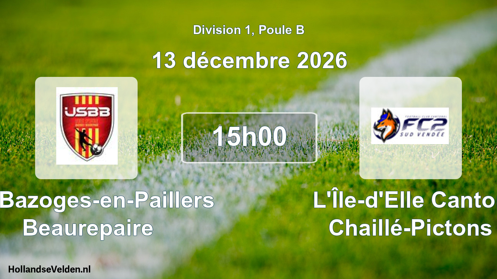 Scheduled Match: US Bazoges-en-Paillers Beaurepaire - L'Île-d'Elle Canton Chaillé-Pictons (13 December 2026)