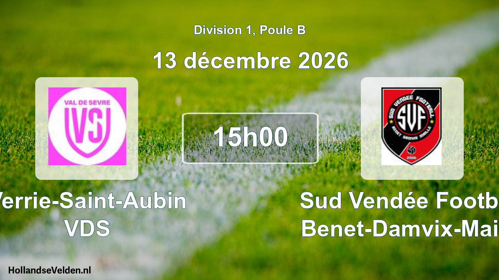 Scheduled Match: Verrie-Saint-Aubin VDS - Sud Vendée Football Benet-Damvix-Maillé (13 December 2026)