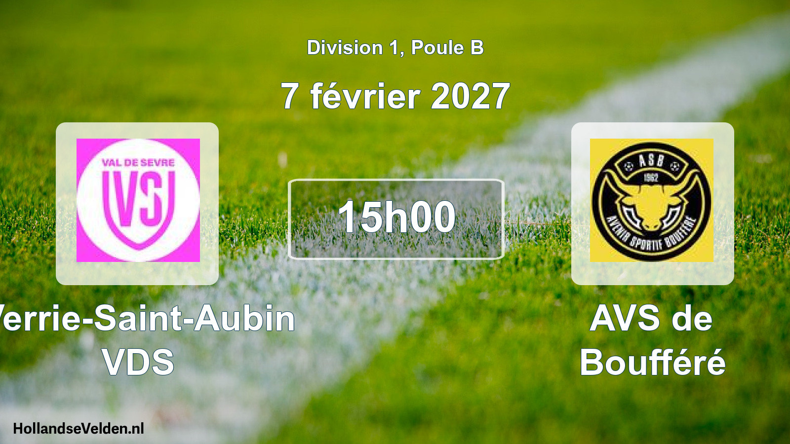 Geplande wedstrijd: Verrie-Saint-Aubin VDS - AVS de Boufféré (7 februari 2027)