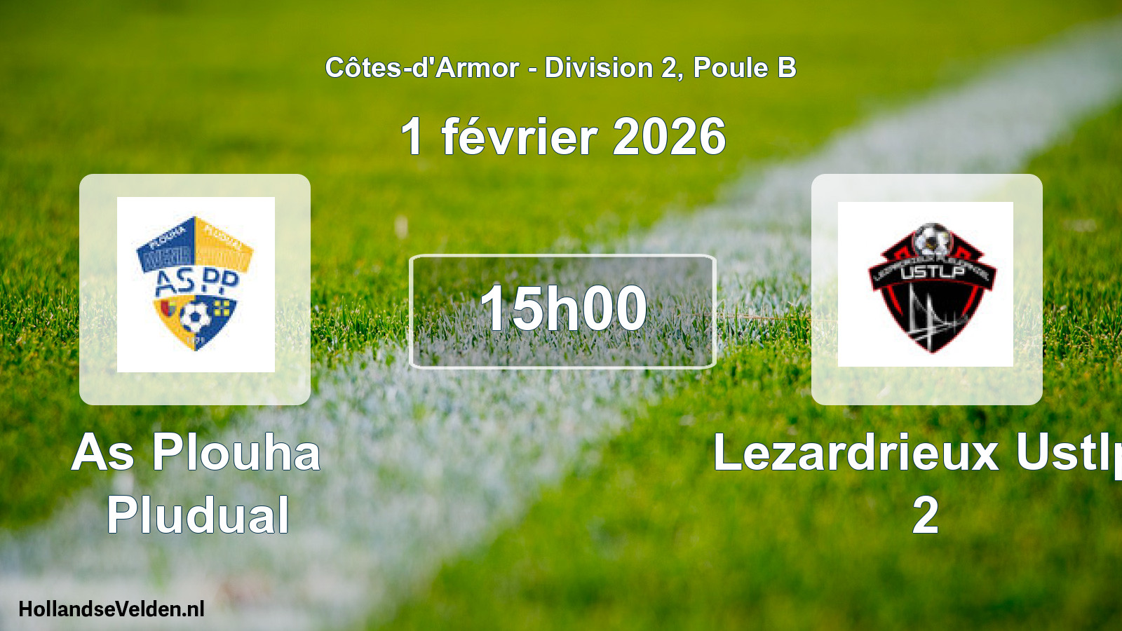 Scheduled Match: As Plouha Pludual - Lezardrieux Ustlp 2 (1 February 2026)