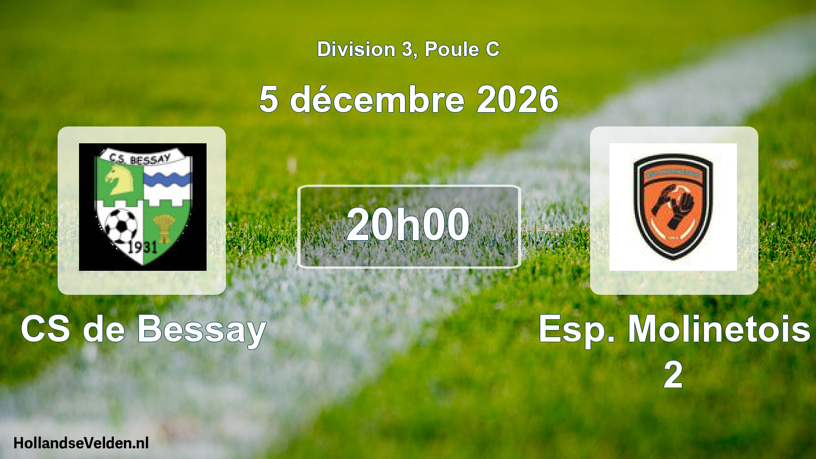 Geplande wedstrijd: CS de Bessay - Esp. Molinetois 2 (5 december 2026)