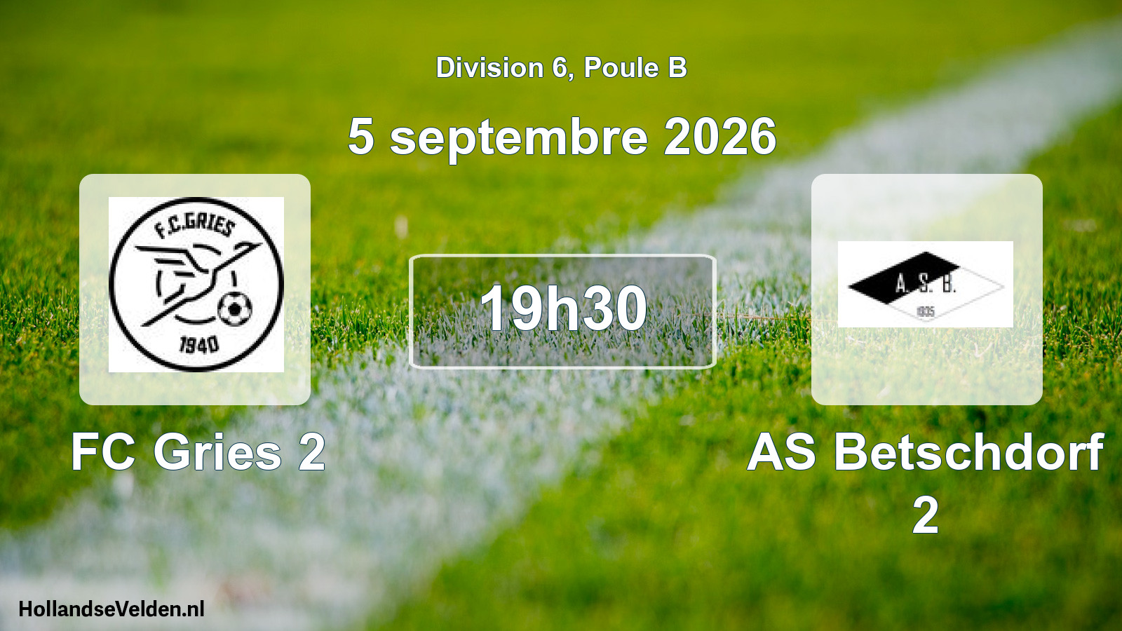 Match programmé: FC Gries 2 - AS Betschdorf 2 (5 septembre 2026)