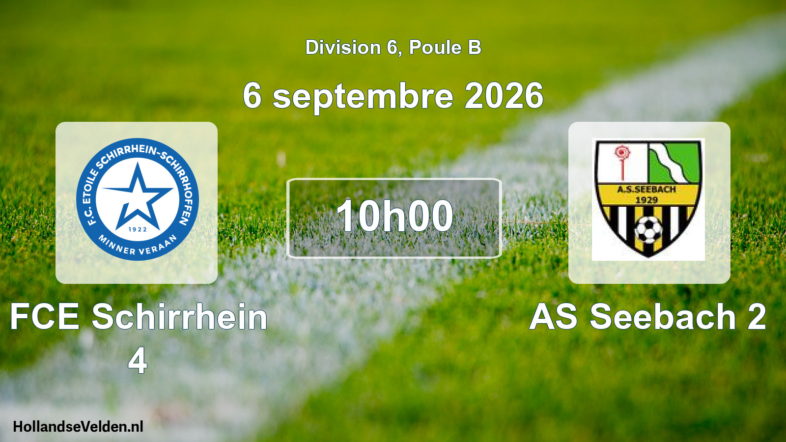 Match programmé: FCE Schirrhein 4 - AS Seebach 2 (6 septembre 2026)