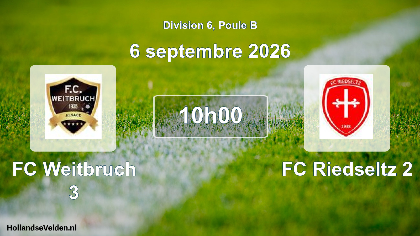 Scheduled Match: FC Weitbruch 3 - FC Riedseltz 2 (6 September 2026)