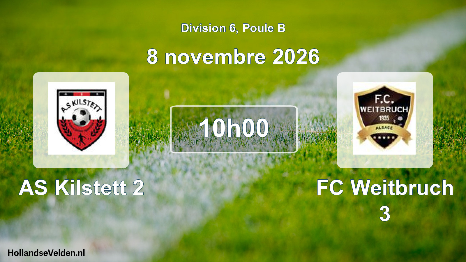 Scheduled Match: AS Kilstett 2 - FC Weitbruch 3 (8 November 2026)