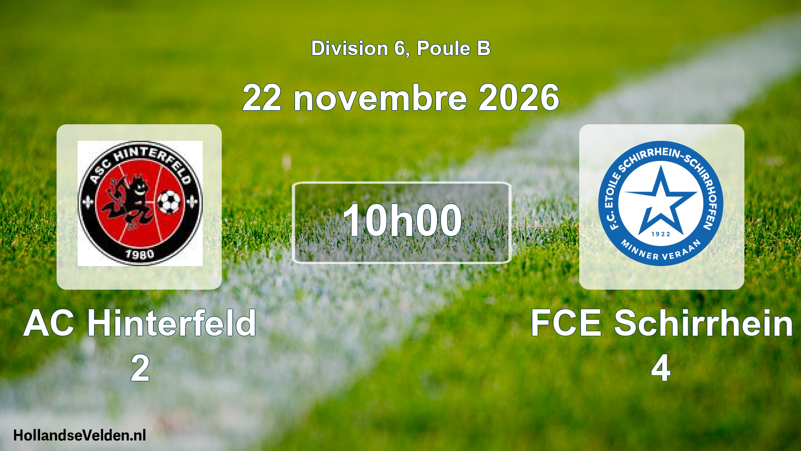 Scheduled Match: AC Hinterfeld 2 - FCE Schirrhein 4 (22 November 2026)